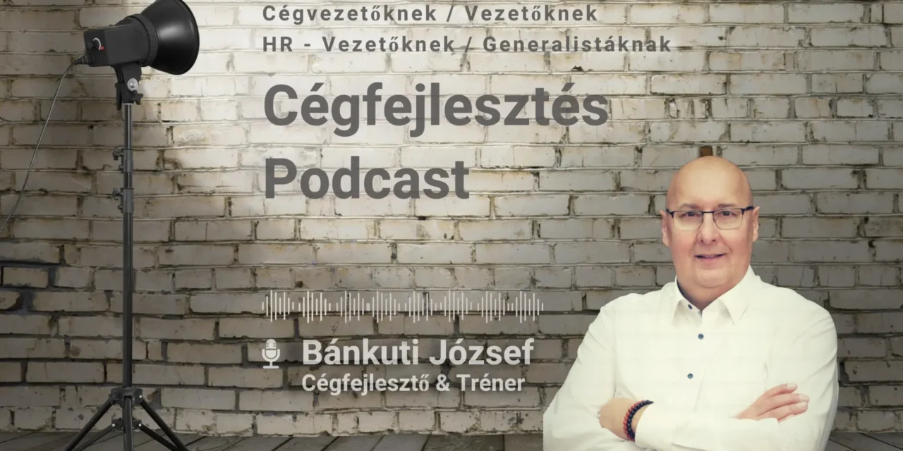 Fedezd fel a Cégfejlesztés Podcast világát!